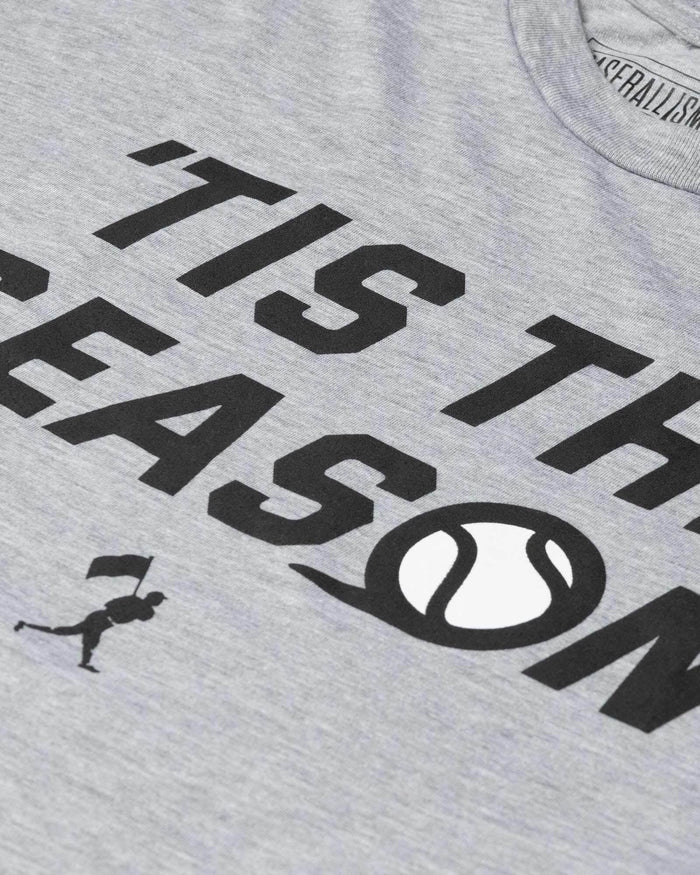 Baseballism | Tis The Season T-Shirt