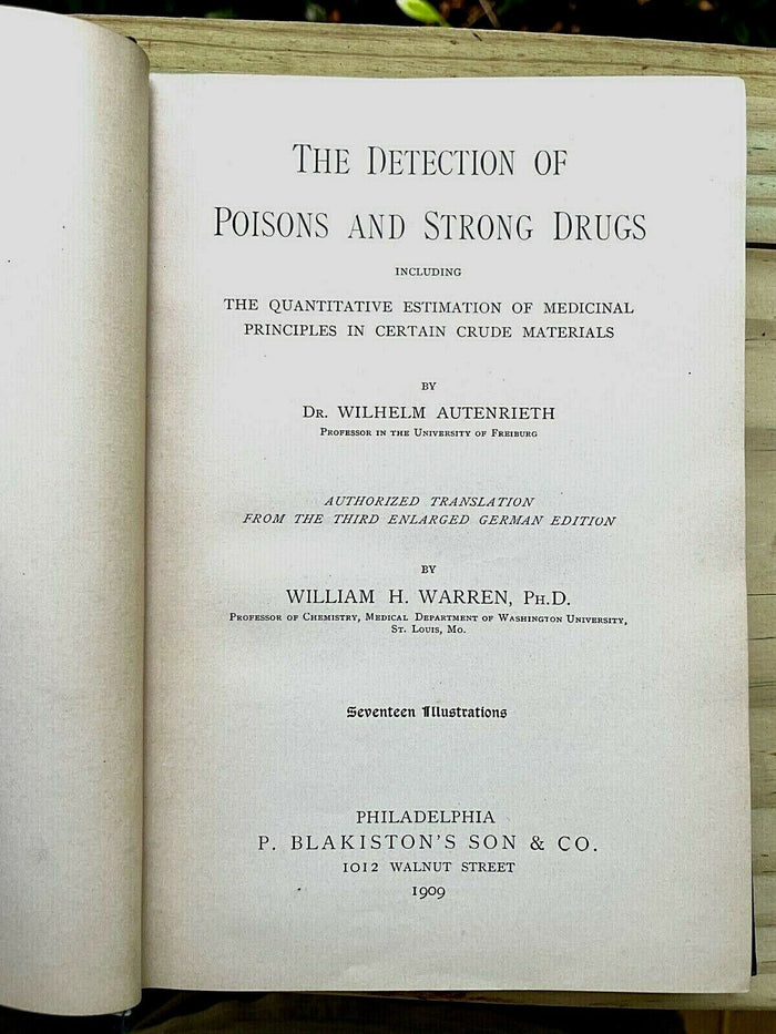 DETECTION OF POISONS & STRONG DRUGS - 1909 MEDICINE TOXICOLOGY NICOTINE CAFFEINE