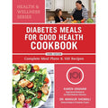 Cookbook cover titled 'Diabetes Meals for Good Health Cookbook' with images of food and people in a kitchen.