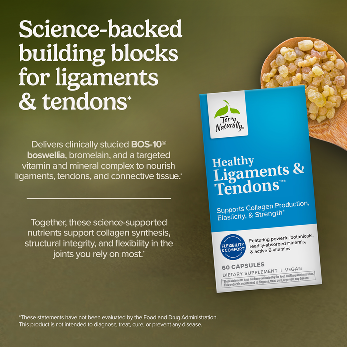 Healthy Ligaments & Tendons™*